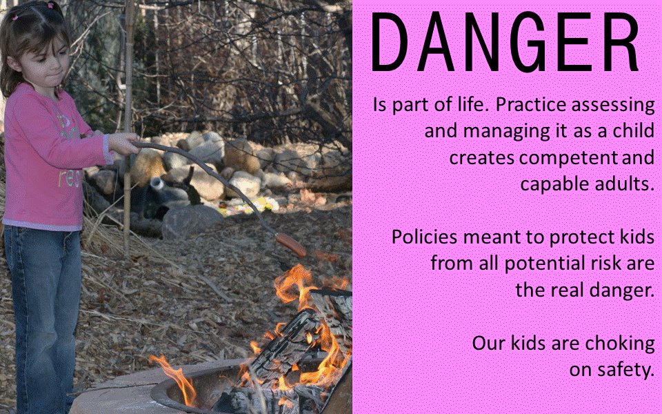 Danger is a part of life